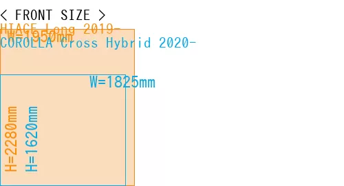 #HIACE Long 2019- + COROLLA Cross Hybrid 2020-
